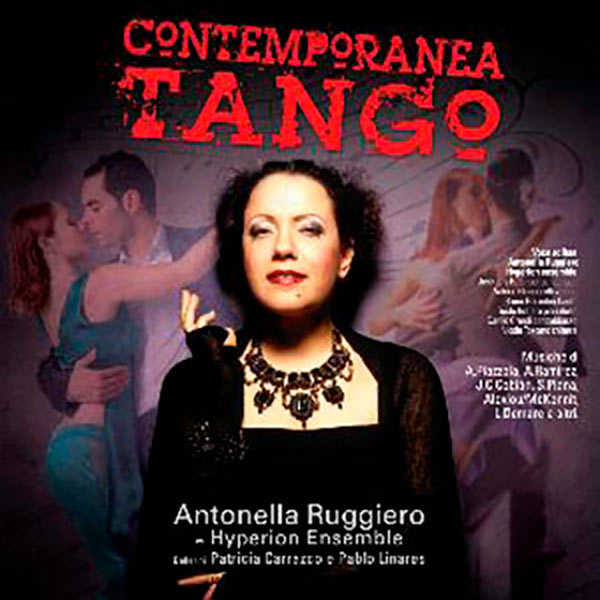 Contemporanea Tango with Antonella Ruggiero (2010)